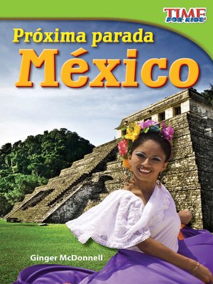 cover image of Próxima parada: México (Next Stop: Mexico)